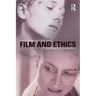 Film and Ethics: Foreclosed Encounters