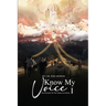 Know My Voice I: The Mystery of the Thread of Israel