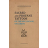 Sacred and Profane Tattoos: of the Holy House of Loreto