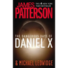 The Dangerous Days of Daniel X