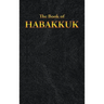 Habakkuk: The Book of