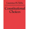 Constitutional Choices