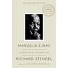 Mandela's Way: Lessons for an Uncertain Age
