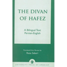 The Divan of Hâfez: A Bilingual Text Persian-English