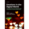 Emotions in the Digital World: Exploring Affective Experience and Expression in Online Interactions