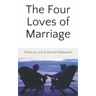 The Four Loves of Marriage
