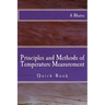 Principles and Methods of Temperature Measurement: Quick Book