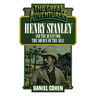 Henry Stanley and the Quest for the Source of the Nile