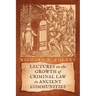 Lectures on the Growth of Criminal Law in Ancient Communities