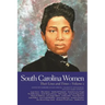 South Carolina Women: Their Lives and Times, Volume 2