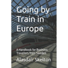 Going by Train in Europe: A Handbook for Business Travellers from Sweden