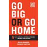 Go Big or Go Home: 5 Ways to Create a Customer Experience That Will Close the Deal