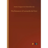 The Romance of Leonardo da Vinci