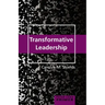 Transformative Leadership Primer