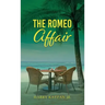 The Romeo Affair