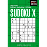 Sudoku X: 250 Hard Sudoku Diagonal Puzzles