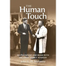 The Human Touch: My Friendship and Work with President John F. Kennedy