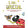 I am Special: There is something special in each one of us