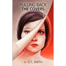 Pulling Back the Covers