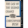 The Case of the Second Chance: A Ludovic Travers Mystery