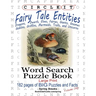 Circle It, Fairy Tale Entities, Word Search, Puzzle Book