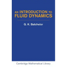 An Introduction to Fluid Dynamics