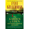 The Garden of Eden and Other Criminal Delights