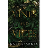 Vines and Vices