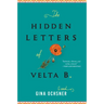 Hidden Letters of Velta B.