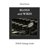 Blogs and Wikis