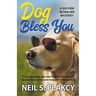 Dog Bless You (Cozy Dog Mystery): Golden Retriever Mystery #4 (Golden Retriever Mysteries)