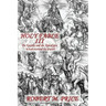 Holy Fable Volume Three The Epistles and the Apocalypse Undistorted by Faith: The Epistles and the Apocalypse Undistorted by Faith