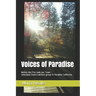 Voices of Paradise: Before the Fire took our Town - selections from a writers group in Paradise California