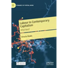Labour in Contemporary Capitalism: What Next?