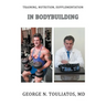 Training, Nutrition, Supplementation in Bodybuilding