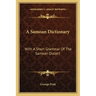 A Samoan Dictionary: With a Short Grammar of the Samoan Dialect