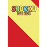Suduku For Kids: 200+ Puzzles For Children (With solve)