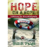 Hope on a Rope: Lifelines for Knuckleheads