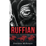 Ruffian: The Greatest Thoroughbred Filly