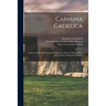 Carmina Gadelica: Hymns and Incantations With Illustrative Notes on Words, Rites, and Customs, Dying and Obsolete; 3