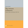 The Artisans of Banaras: Popular Culture and Identity, 1880-1986