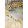 Bona-Fide