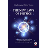 The New Laws of Physics