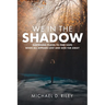 We in the Shadow