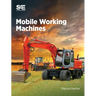 Mobile Working Machine