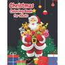 Christmas Coloring Book For Adults: Christmas Adult Coloring Book Wonderful Christmas with Charming Christmas Scenes and Winter Holiday Fun (Volume 4)