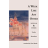 A Week Like Any Other: Novellas and Stories