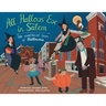 All Hallows' Eve in Salem the Unofficial Town of Halloween