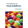 Handbook of Food Additives
