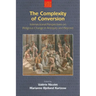 The Complexity of Conversion: Intersectional Perspectives on Religious Change in Antiquity and Beyond